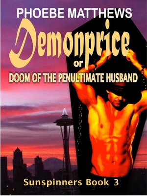 cover image of Demonprice, or, Doom of the Penultimate Husband